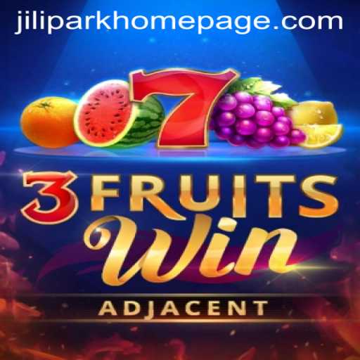 Explore 3FruitsWin: A Thrilling Adventure with Jilipark